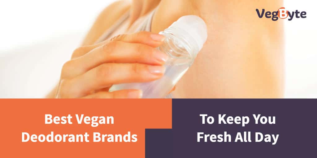8 Best Vegan Deodorant Brand Reviews (2022) VegByte
