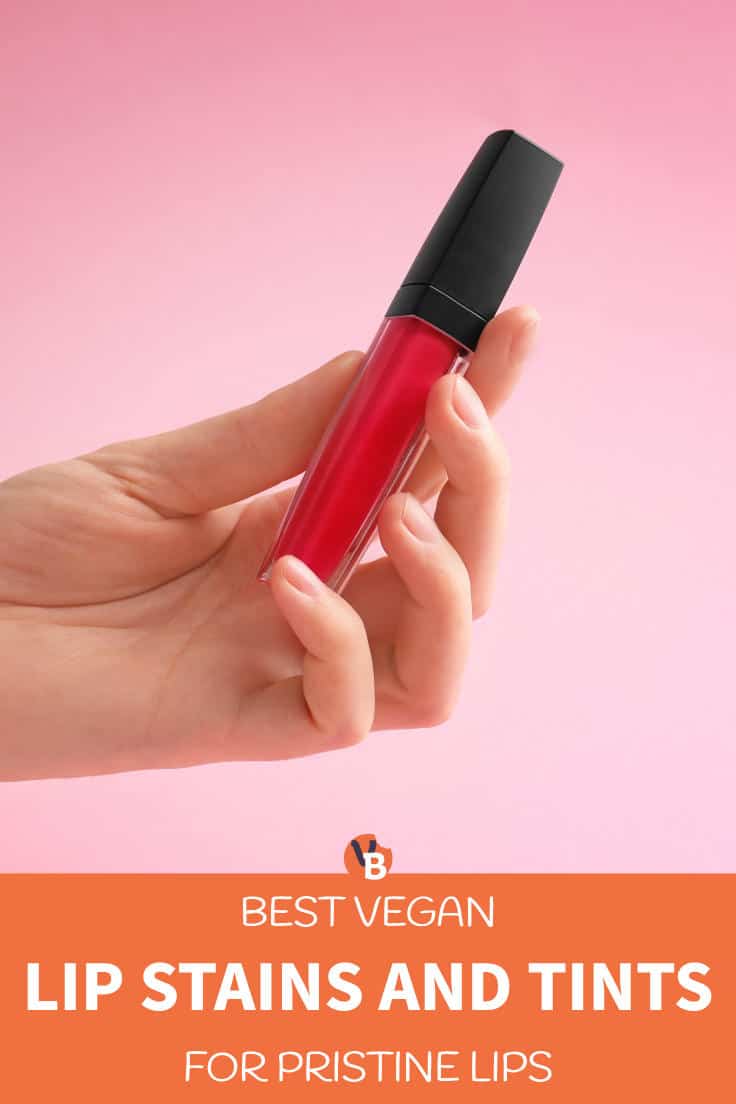 Best Vegan Lip Stains and Tints for Naturally Beautiful Lips