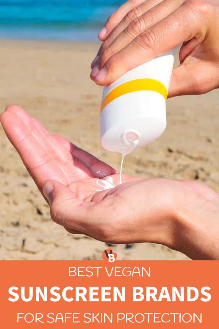 Best Vegan Sunscreen Brands for Safe Skin Protection